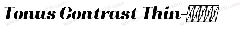 Tonus Contrast Thin字体转换